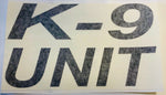 "K-9 UNIT" 7"x12" Reflective Decal - Reflective Pro