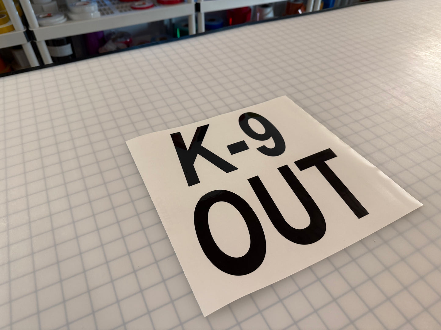 "K-9 OUT" 11"x11" Reflective Decal Italic - Reflective Pro