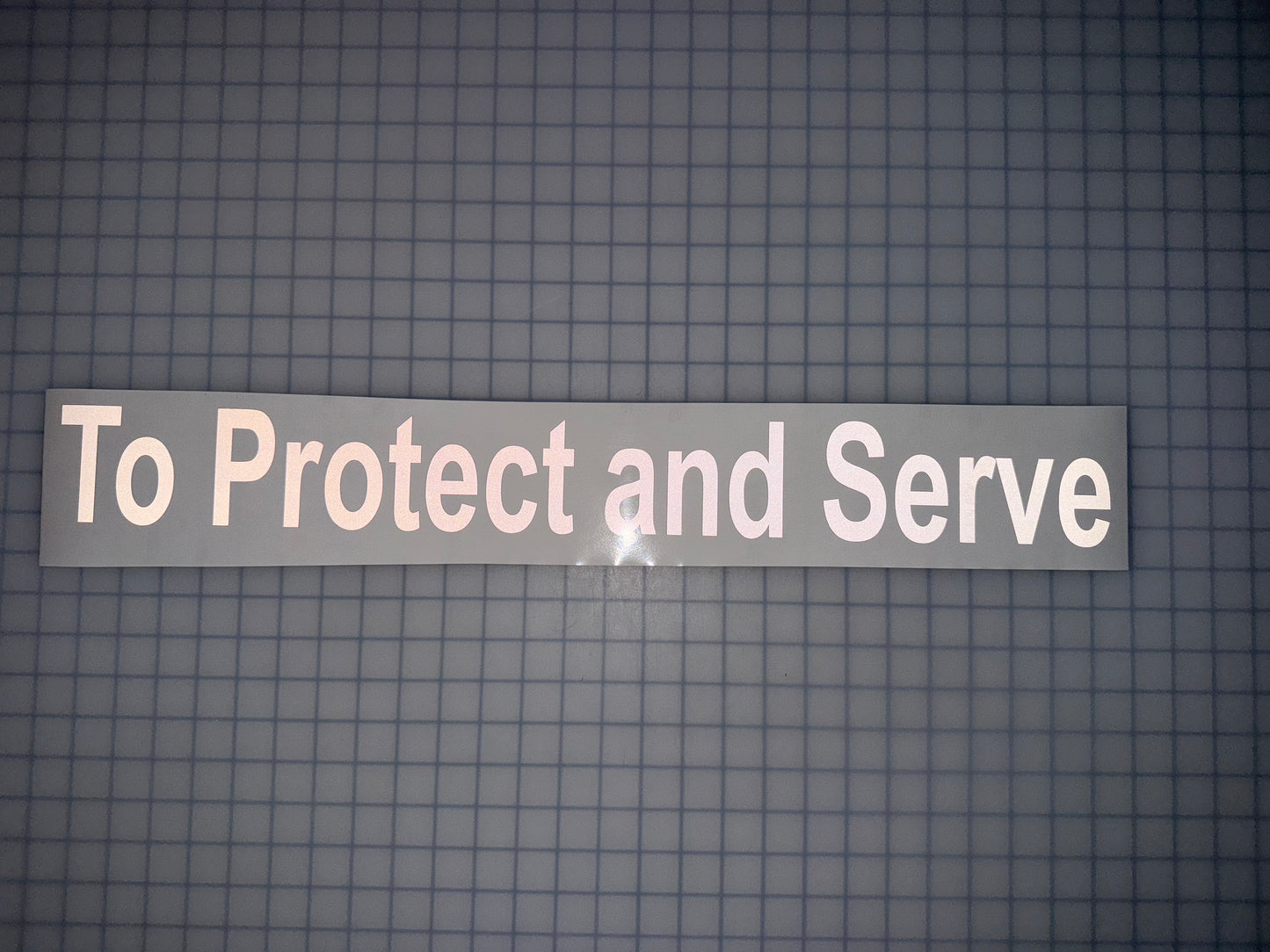 "To Protect and Serve" 3"x26" Reflective Decal Bold - Reflective Pro