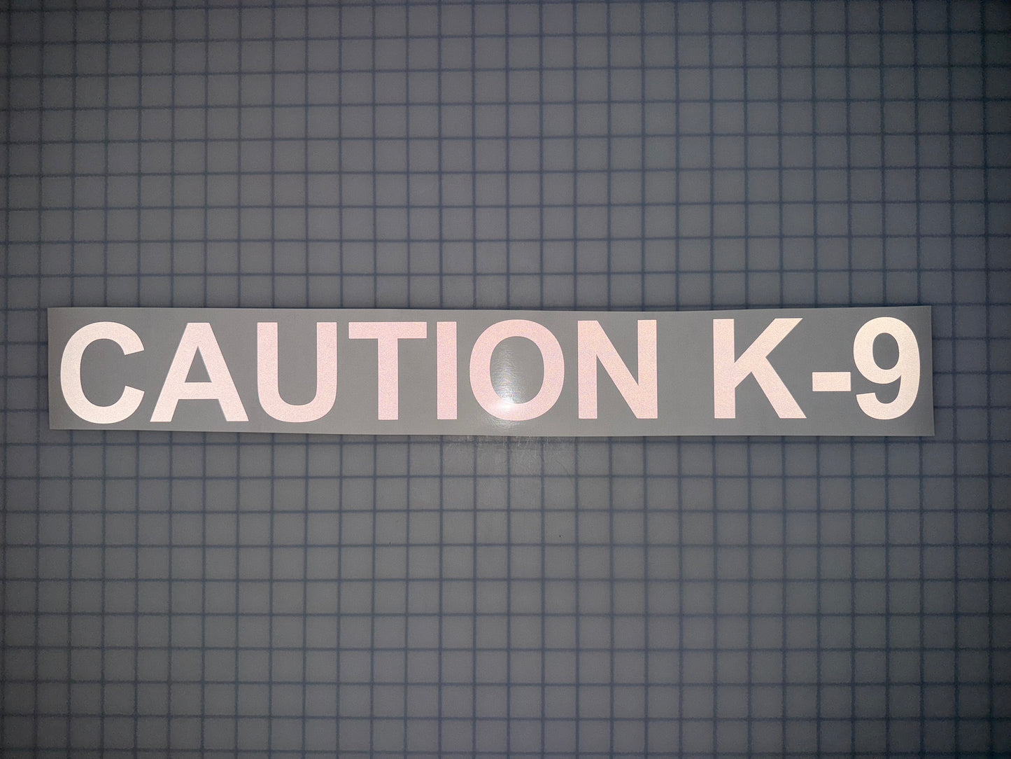 "CAUTION K-9" 3"x25" Reflective Decal Bold - Reflective Pro