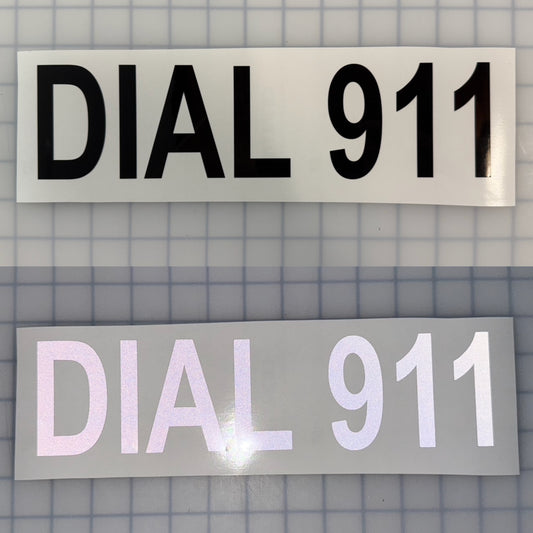 "DIAL 911" 3"x12" Reflective Decal Bold