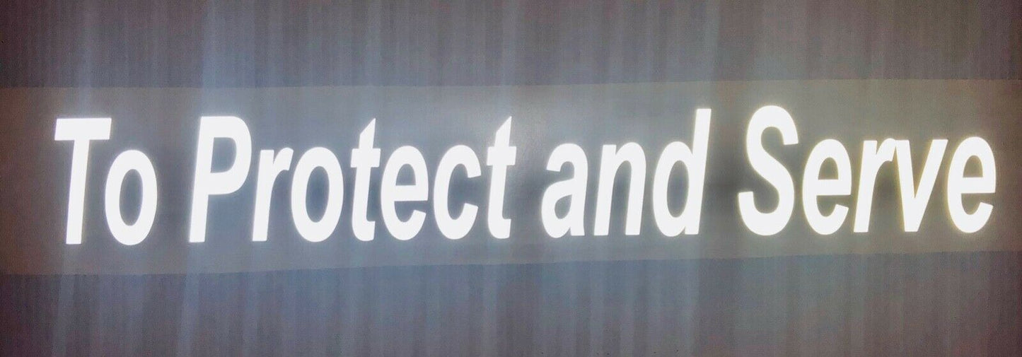 "To Protect and Serve" 3"x26" Reflective Decal - Reflective Pro