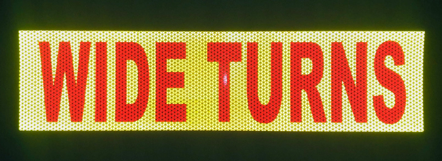 "WIDE TURNS" 6"x24" Reflective Word Panel (Multiple Colors) - Reflective Pro